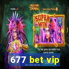 677 bet vip